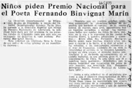 Niños piden Premio Nacional para el poeta Fernando Binvignat Marín.  [artículo]