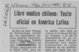 Libro médico chileno, texto oficial en América Latina.  [artículo]