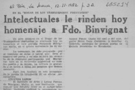 Intelectuales le rinden hoy homenaje a Fdo. Binvignat.  [artículo]