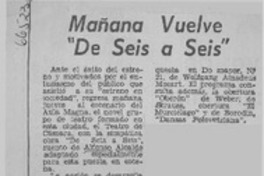 Mañana vuelve "De seis a seis".  [artículo]