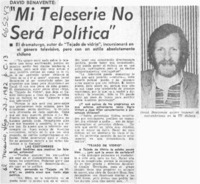 Mi teleserie no será política" : [entrevista] [artículo]