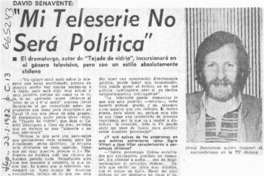 Mi teleserie no será política" : [entrevista] [artículo]