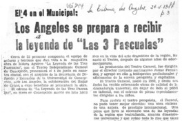 Los Angeles se prepara a recibir la leyenda de "Las 3 pascualas".  [artículo]