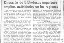 Dirección de Bibliotecas impulsará amplias actividades en las regiones.