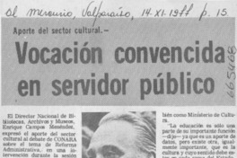 Vocación convencida en servidor público.