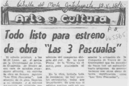 Todo listo para estreno de obra "Las 3 pascualas".