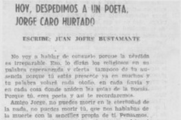 Hoy, despedimos a un poeta, Jorge Caro Hurtado