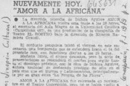 Nuevamente hoy, "Amor a la africana".
