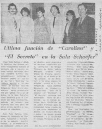 Ultima función de "Carolina" y "El secreto" en la sala Schaefer.