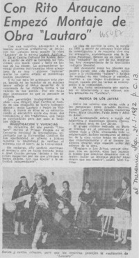 Con rito araucano empezó montaje de obra "Lautaro".