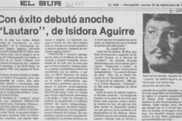 Con éxito debutó anoche "Lautaro", de Isidora Aguirre.