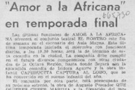 "Amor a la africana" en temporada final.