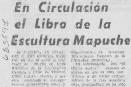 En circulación el libro de la Escultura mapuche.
