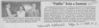 "Pablito" echó a caminar.