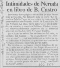 Intimidades de Neruda en libro de B. Castro.