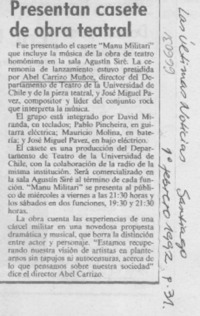 Presentan casete de obra teatral.