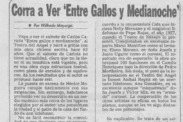 Corra a ver "Entre gallos y medianoche"