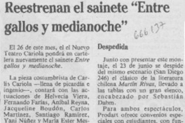 Reestrenan el saiente "Entre gallos y medianoche".