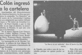 Colón ingresó a la cartelera.