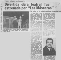 Divertida obra teatral fue estrenada por "Las Máscaras".