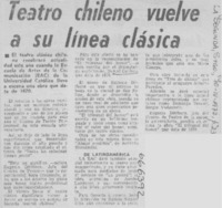 Teatro chileno vuelve a su línea clásica.