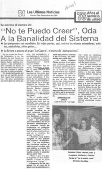 "No te puedo creer", oda a la banalidad del sistema.