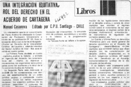 Una Integración equitativa, rol del derecho en el acuerdo de Cartagena.  [artículo]