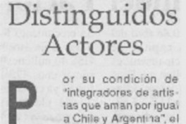 Distinguidos actores.