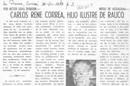 Carlos René Correa, hijo ilustre de Rauco