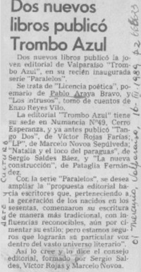 Dos nuevos libros publicó Trombo Azul.