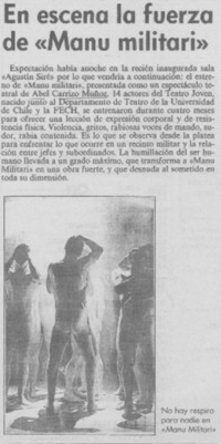 En escena la fuerza de "Manu militari".