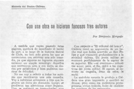 Con una obra se hicieron famosos tres autores