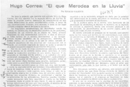 Hugo Correa: "El que merodea en la lluvia"