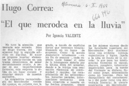 El que merodea en la lluvia"