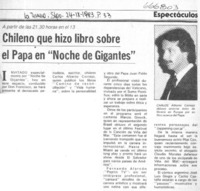 Chileno que hizo libro sobre el Papa en "Noche de gigantes".  [artículo]