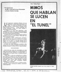 Mimos que hablan se lucen en "El Túnel".  [artículo]