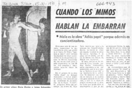 Cuando los mimos hablan la embarran.  [artículo]