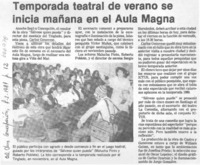 Temporada teatral de verano se inicia mañana en el Aula Magna.