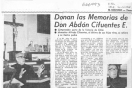 Donan las memorias de don Abdón Cifuentes E.  [artículo]