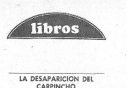 La desaparición del carpincho