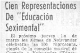 Cien representaciones de "Educación seximental".  [artículo]