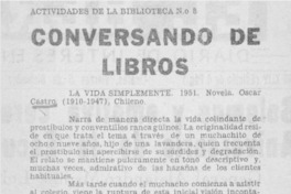 La vida simplemente.