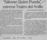 Sálvese quien pueda" estrena Teatro del Anillo.  [artículo]