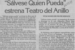Sálvese quien pueda" estrena Teatro del Anillo.  [artículo]