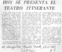 Hoy se presenta el teatro itinerante.