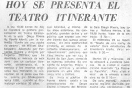 Hoy se presenta el teatro itinerante.