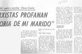 Marxistas profanan memoria de mi marido.