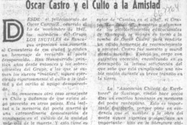 Oscar Castro y el culto a la amistad