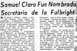 Samuel Claro fue nombrado secretario de la Fulbrigth.  [artículo]