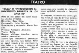 Dada" o "Introducción al movimiento dadista de los años 20".  [artículo]